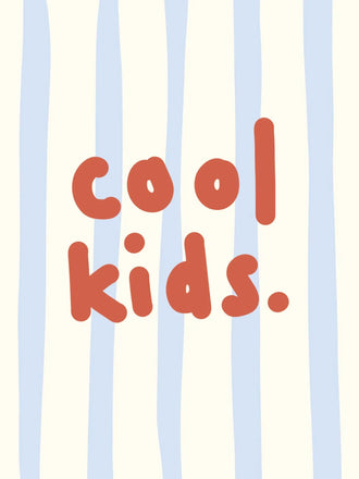 Cool Kids Typography Wall Art Print – Red Text on Pale Blue Stripes