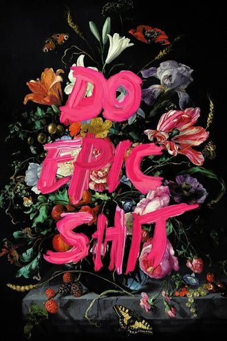Floral Still Life Typography Wall Art Poster – Dark Bouquet with Hot Pink Quote