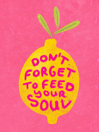 Lemon Quote Typography Wall Art Poster – Bright Pink Feed Your Soul Print