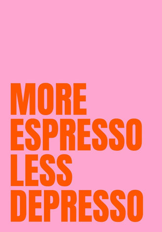Coffee Quote Typography Wall Art Poster – Pink More Espresso Print