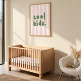 Cool Kids Typography Minimalist Wall Art Print – Green Text on Pink Stripes