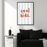 Cool Kids Typography Wall Art Print – Red Text on Pale Blue Stripes