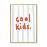 Cool Kids Typography Wall Art Print – Red Text on Pale Blue Stripes