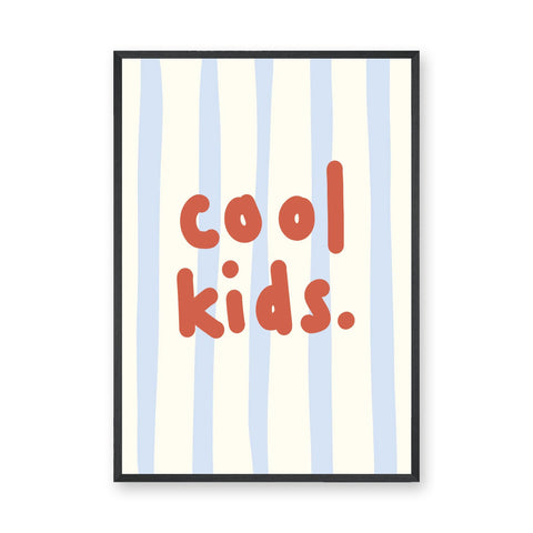 Cool Kids Typography Wall Art Print – Red Text on Pale Blue Stripes