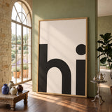 Typography Minimalist Wall Art Print – Beige Print with Bold Hi Text
