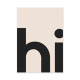 Typography Minimalist Wall Art Print – Beige Print with Bold Hi Text