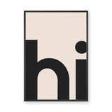 Typography Minimalist Wall Art Print – Beige Print with Bold Hi Text