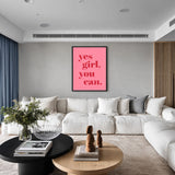 Typography Modern Wall Decor – Pink Yes Girl You Can Quote Print