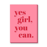 Typography Modern Wall Decor – Pink Yes Girl You Can Quote Print