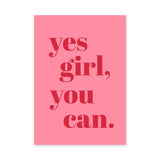 Typography Modern Wall Decor – Pink Yes Girl You Can Quote Print