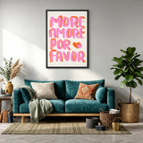 Typography Pop-Art Wall Art Poster – More Amore Por Favor Quote Print
