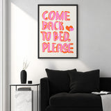 Typography Retro Pop-Art Wall Art Poster – Playful Come Back to Bed Quote