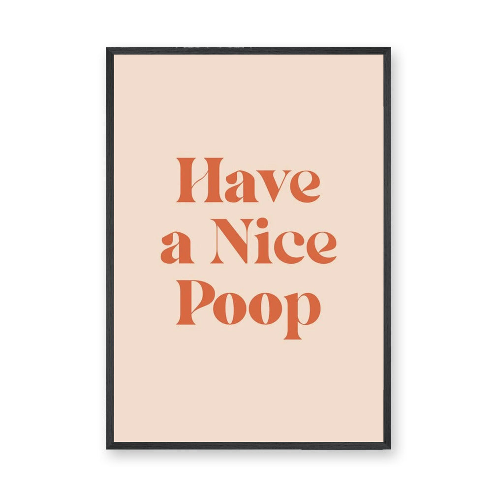 Typography Retro Wall Decor – Funny Have a Nice Poop Quote Print